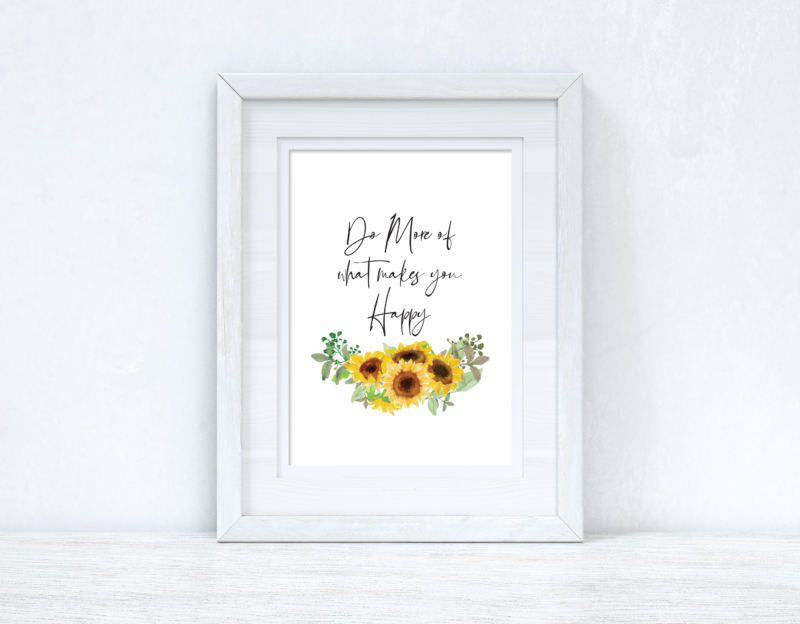 Do More Of What Makes You Happy Sunflower Spring Seasonal Wall Home Decor Print - Image 2