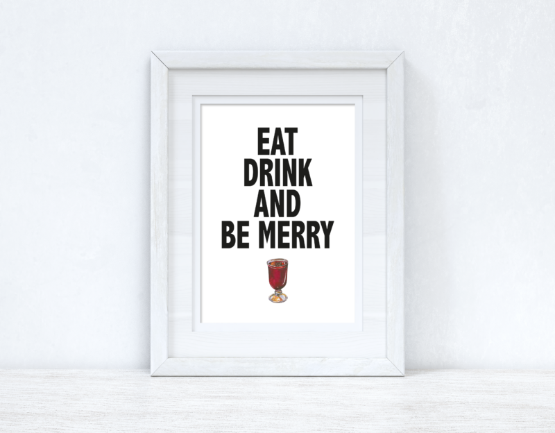 Eat Drink & Be Merry 2021 Winter Christmas Seasonal Wall Home Decor Print - Image 2