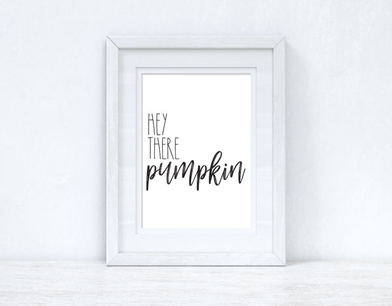 Hey There Pumpkin Autumn Seasonal Wall Home Decor Print - Image 2