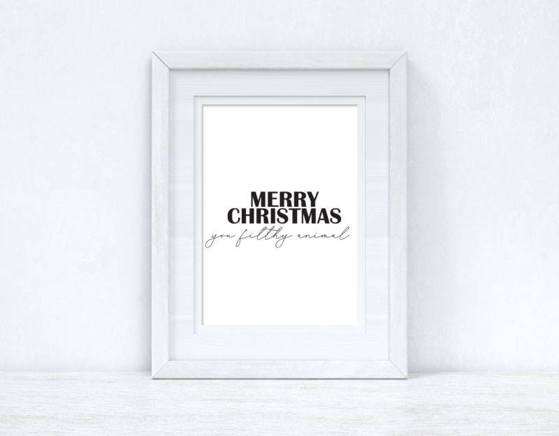 Merry Christmas You Filthy Animal Seasonal Wall Home Decor Print - Image 2