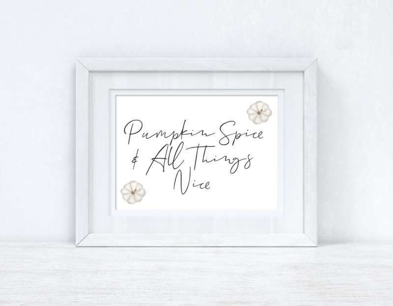 Pumpkin Spice & All Things Nice New Autumn 2021 Seasonal Landscape Wall Home Decor Print - Image 2
