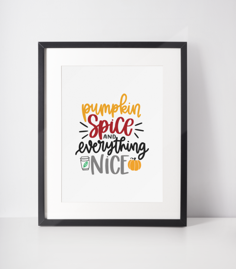 Pumpkin Spice & Everything Nice 2022 Autumn Seasonal Wall Home Decor Print - Image 2