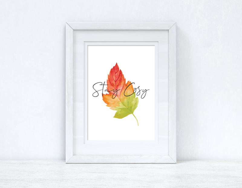 Stay Cosy Leaf Autumn Seasonal Wall Home Decor Print - Image 2