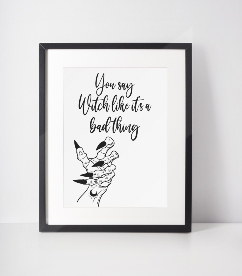 You Say Witch 2022 Autumn Halloween Seasonal Wall Home Decor Print - Image 2