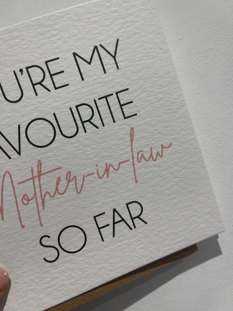 You're My Favourite Mother In Law So Far Mothers Day Cute Funny Humorous Hammered Card & Envelope - Image 2