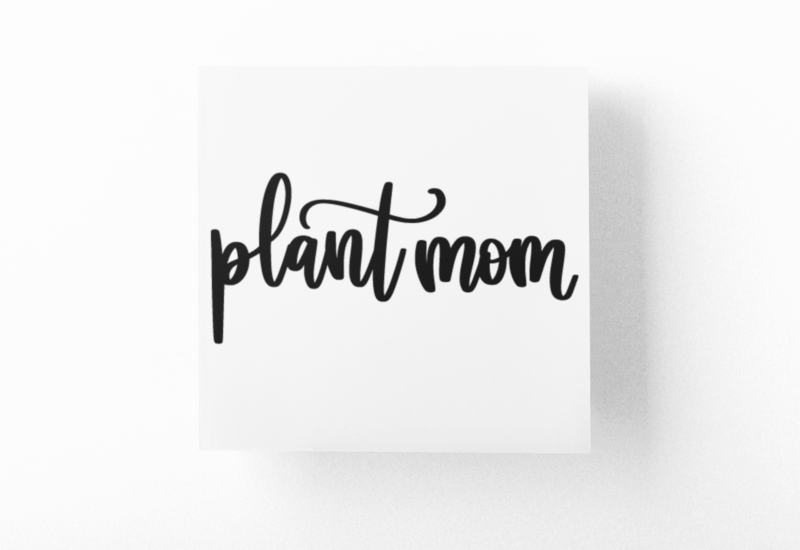 Plant Mom Sticker