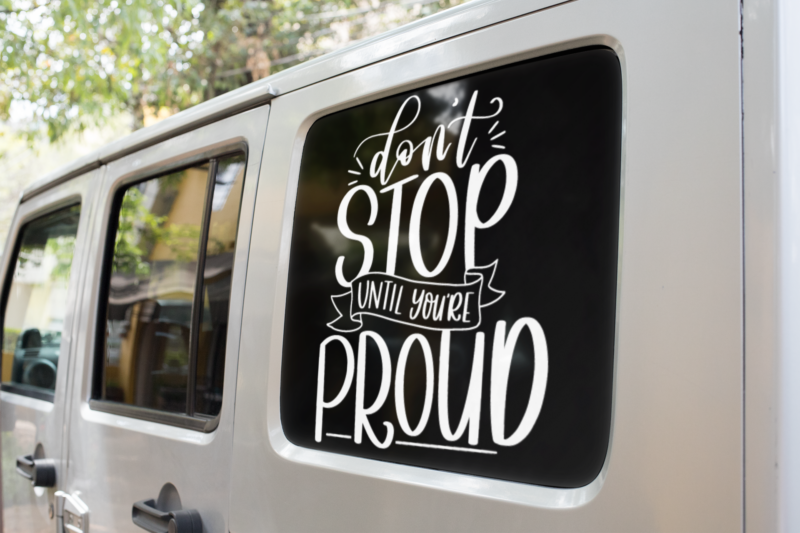 Dont Stop Until You're Proud Inspirational Sticker - Image 2
