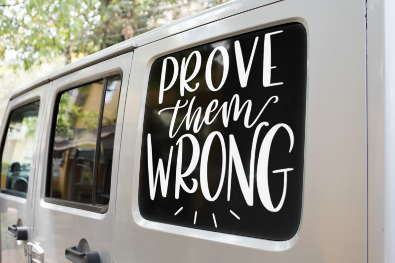 Prove Them Wrong Inspirational Sticker - Image 2