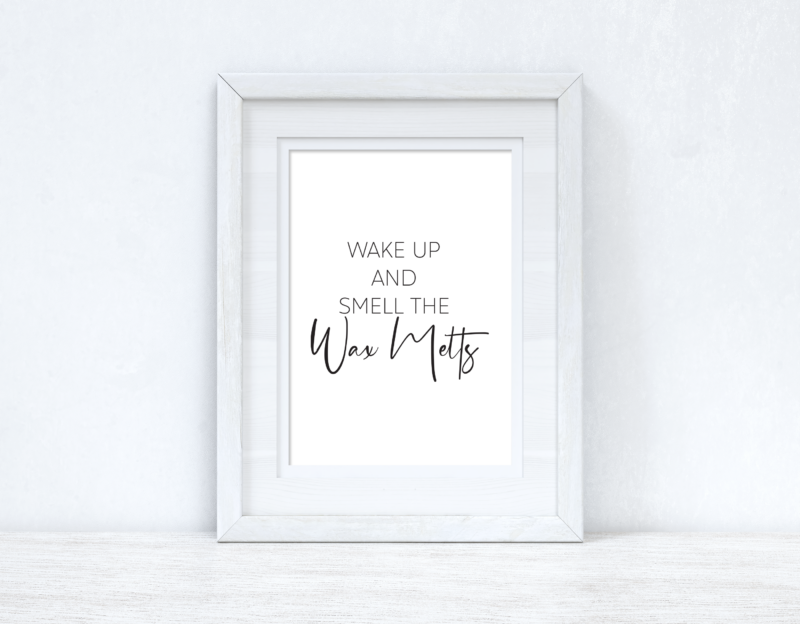 Wake Up And Smell The Wax Melts Simple Wall Humorous Home Decor Print - Image 2